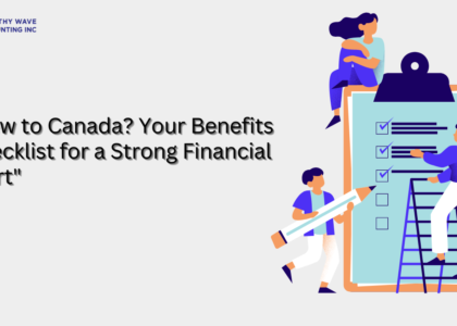 new comer to canada save tax