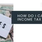 How do I calculate my income tax in Canada?